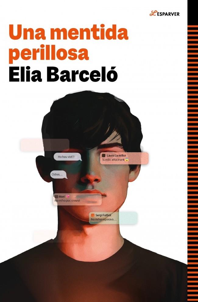 UNA MENTIDA PERILLOSA | 9788410190894 | BARCELÓ, ELIA | Galatea Llibres | Llibreria online de Reus, Tarragona | Comprar llibres en català i castellà online