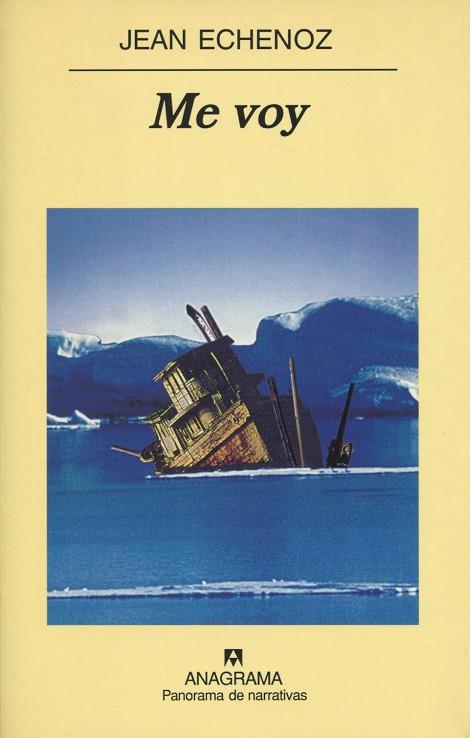 ME VOY | 9788433969187 | ECHENOZ, JEAN | Galatea Llibres | Llibreria online de Reus, Tarragona | Comprar llibres en català i castellà online