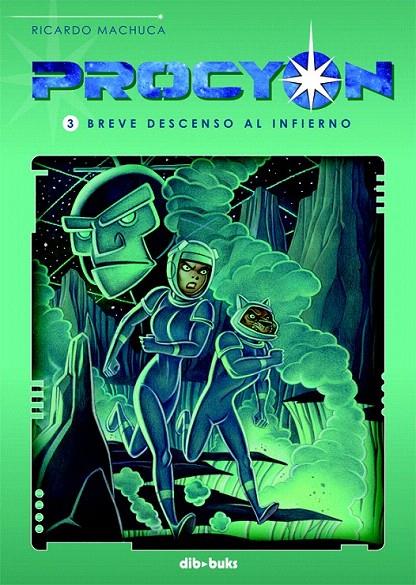 PROCYON 3 | 9788416507047 | MACHUCA PRADAS, RICARDO | Galatea Llibres | Llibreria online de Reus, Tarragona | Comprar llibres en català i castellà online
