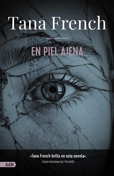 EN PIEL AJENA | 9788411485197 | FRENCH, TANA | Galatea Llibres | Librería online de Reus, Tarragona | Comprar libros en catalán y castellano online