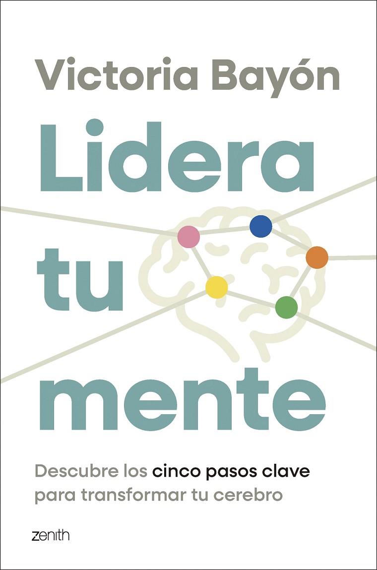LIDERA TU MENTE | 9788408319429 | BAYÓN, VICTORIA | Galatea Llibres | Llibreria online de Reus, Tarragona | Comprar llibres en català i castellà online