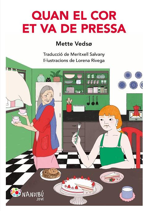QUAN EL COR ET VA DE PRESSA | 9788413035796 | VEDSØ, METTE | Galatea Llibres | Librería online de Reus, Tarragona | Comprar libros en catalán y castellano online