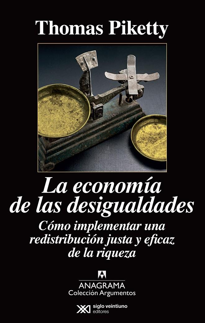 LA ECONOMÍA DE LAS DESIGUALDADES | 9788433963826 | PIKETTY, THOMAS | Galatea Llibres | Librería online de Reus, Tarragona | Comprar libros en catalán y castellano online