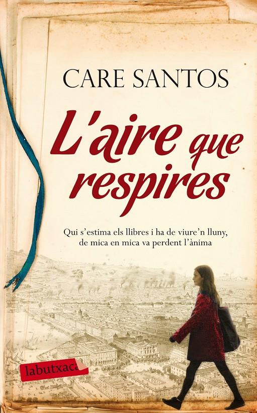 L'AIRE QUE RESPIRES | 9788499308128 | SANTOS, CARE | Galatea Llibres | Llibreria online de Reus, Tarragona | Comprar llibres en català i castellà online