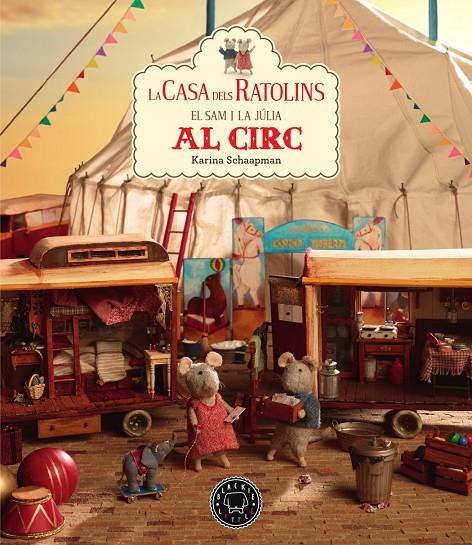 CASA DELS RATOLINS AL CIRC, LA VOL. 5 | 9788417552558 | SCHAAPMAN, KARINA | Galatea Llibres | Librería online de Reus, Tarragona | Comprar libros en catalán y castellano online