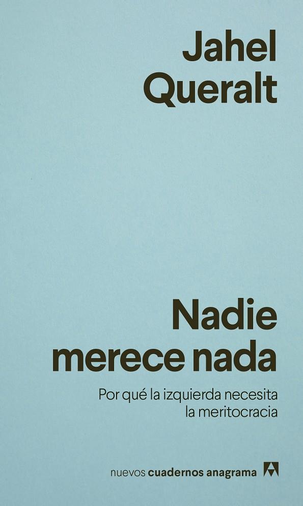 NADIE MERECE NADA | 9788433950895 | QUERALT, JAHEL | Galatea Llibres | Librería online de Reus, Tarragona | Comprar libros en catalán y castellano online