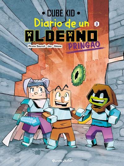 DIARIO DE UN ALDEANO PRINGAO. CÓMIC 3 | 9788408251224 | CUBE KID | Galatea Llibres | Librería online de Reus, Tarragona | Comprar libros en catalán y castellano online