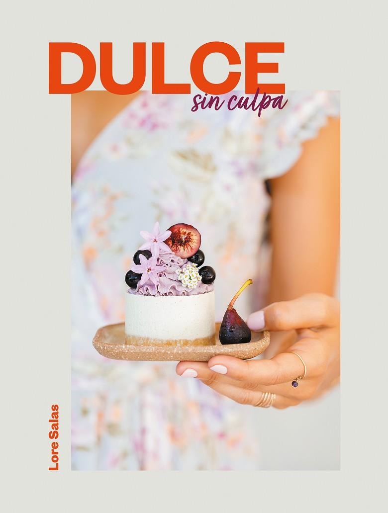 DULCE SIN CULPA | 9788417773847 | SALAS, LORE | Galatea Llibres | Llibreria online de Reus, Tarragona | Comprar llibres en català i castellà online