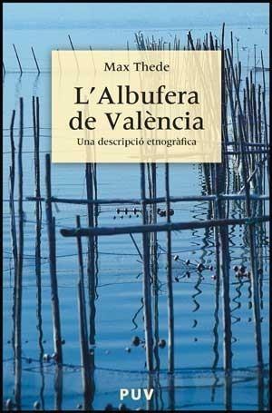 ALBUFERA DE VALÈNCIA | 9788437072043 | THEDE, MAX | Galatea Llibres | Librería online de Reus, Tarragona | Comprar libros en catalán y castellano online