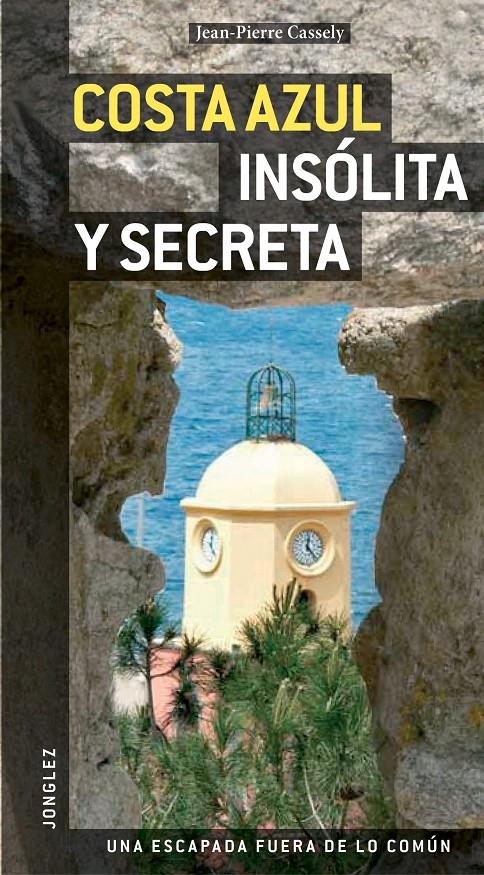 COSTA AZUL INSOLITA Y SECRETA | 9782915807448 | Galatea Llibres | Librería online de Reus, Tarragona | Comprar libros en catalán y castellano online