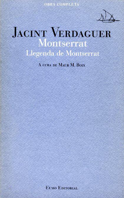MONTSERRAT.LLEGENDA DE MONTSERRAT | 9788476023969 | VERDAGUER, JACINT | Galatea Llibres | Librería online de Reus, Tarragona | Comprar libros en catalán y castellano online