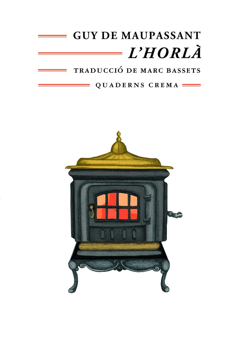 HORLA, L` | 9788477272649 | MAUPASSANT, GUY DE | Galatea Llibres | Librería online de Reus, Tarragona | Comprar libros en catalán y castellano online