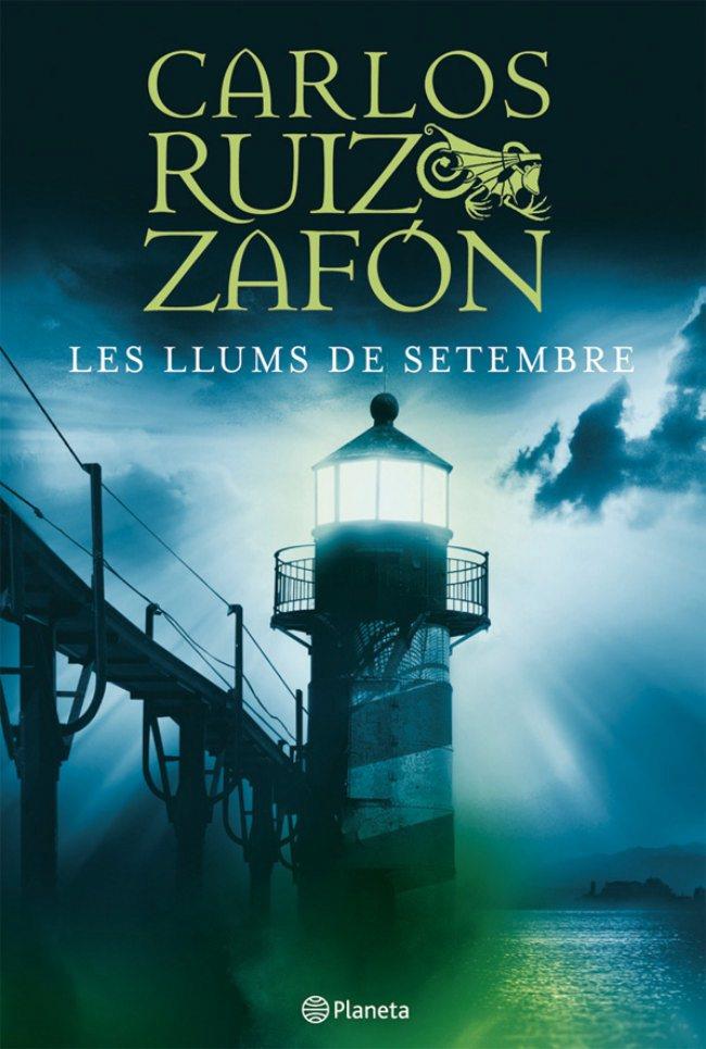 LLUMS DE SETEMBRE, LES | 9788497081825 | RUIZ ZAFON, CARLOS | Galatea Llibres | Librería online de Reus, Tarragona | Comprar libros en catalán y castellano online