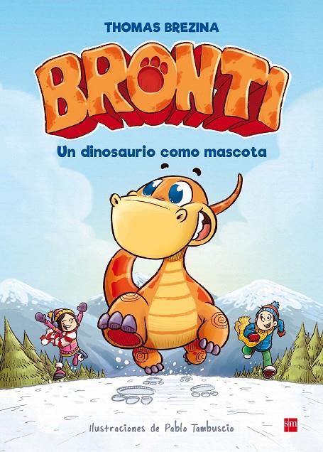 BRONTI 1 UN DINOSAURIO COMO MASCOTA | 9788467591866 | BREZINA, THOMAS | Galatea Llibres | Llibreria online de Reus, Tarragona | Comprar llibres en català i castellà online