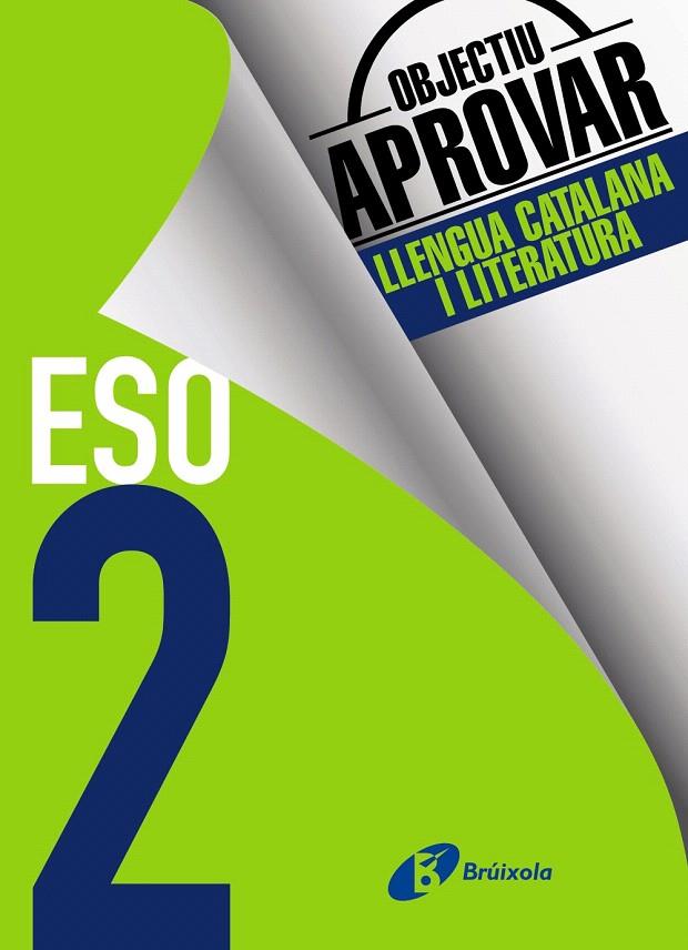 OBJECTIU APROVAR LLENGUA CATALANA I LITERATURA 2 ESO | 9788499062143 | RIERA I FERNÁNDEZ, NÚRIA | Galatea Llibres | Librería online de Reus, Tarragona | Comprar libros en catalán y castellano online