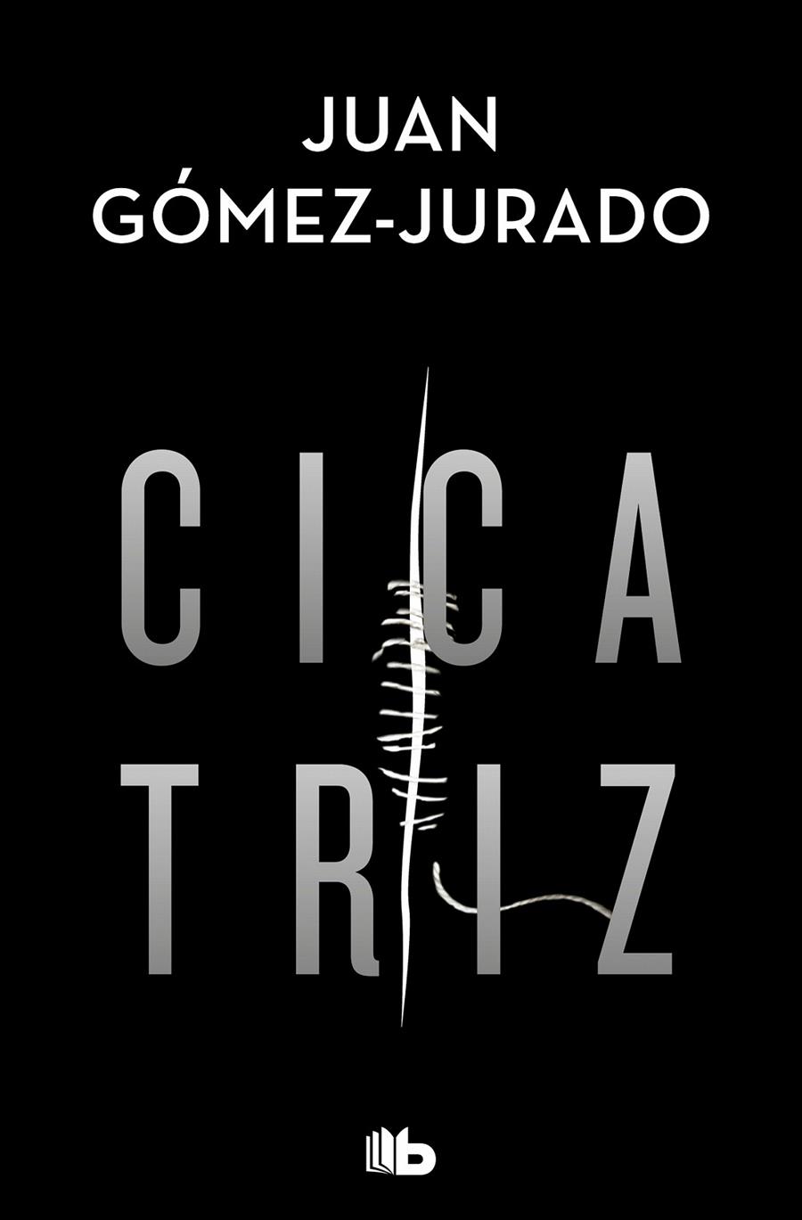 CICATRIZ | 9788413143231 | GÓMEZ-JURADO, JUAN | Galatea Llibres | Llibreria online de Reus, Tarragona | Comprar llibres en català i castellà online
