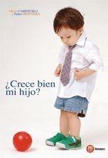 CRECE BIEN MI HIJO? | 9788427130821 | CABEZUELO, GLORIA Y PEDRO FRONTERA | Galatea Llibres | Librería online de Reus, Tarragona | Comprar libros en catalán y castellano online