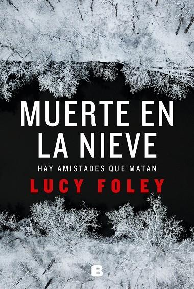 MUERTE EN LA NIEVE | 9788466666275 | FOLEY, LUCY | Galatea Llibres | Llibreria online de Reus, Tarragona | Comprar llibres en català i castellà online