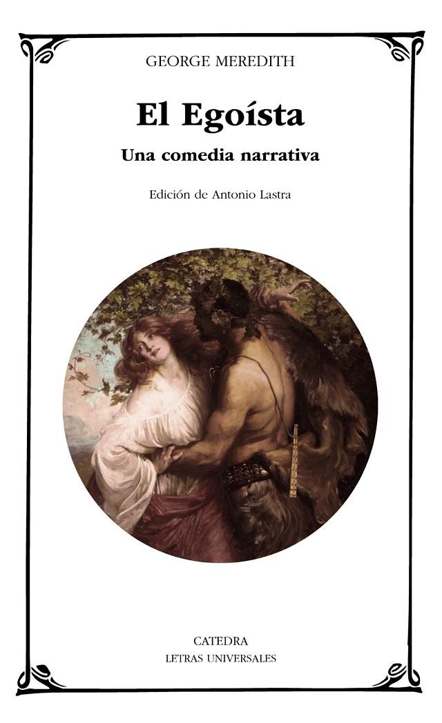 EL EGOÍSTA | 9788437639918 | MEREDITH, GEORGE | Galatea Llibres | Librería online de Reus, Tarragona | Comprar libros en catalán y castellano online