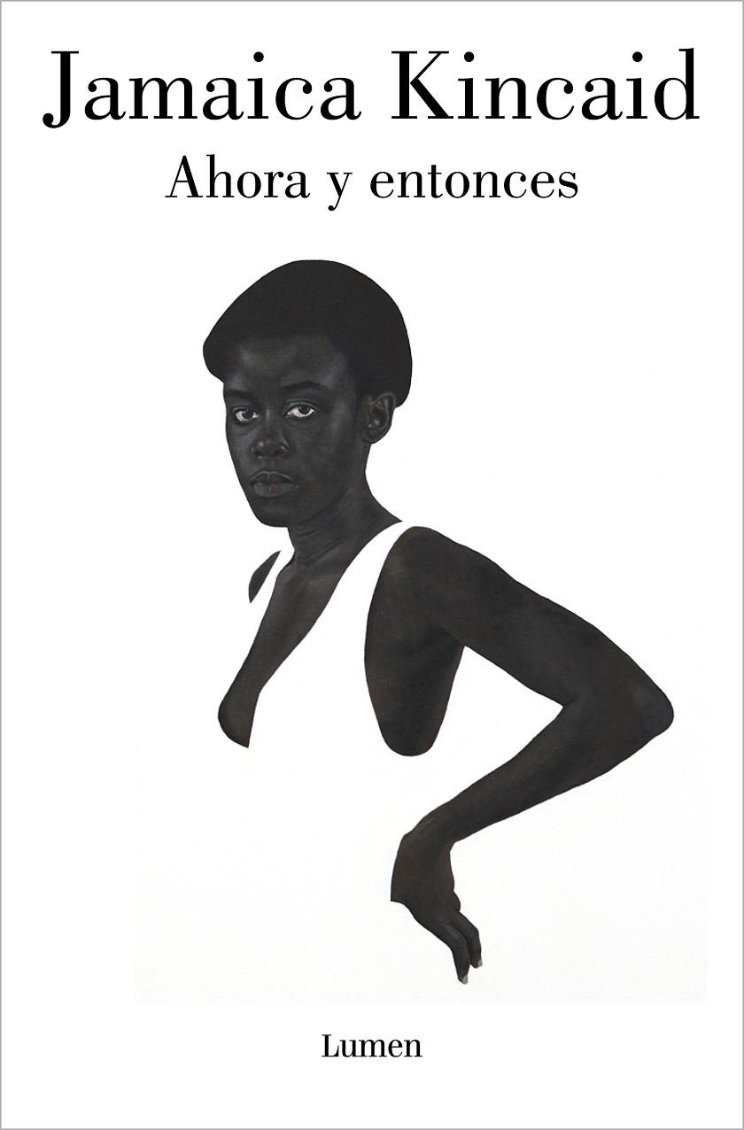AHORA Y ENTONCES | 9788426422293 | KINCAID, JAMAICA | Galatea Llibres | Librería online de Reus, Tarragona | Comprar libros en catalán y castellano online