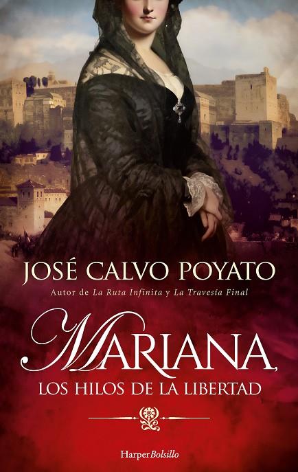 MARIANA, LOS HILOS DE LA LIBERTAD | 9788419809063 | CALVO POYATO, JOSÉ | Galatea Llibres | Librería online de Reus, Tarragona | Comprar libros en catalán y castellano online