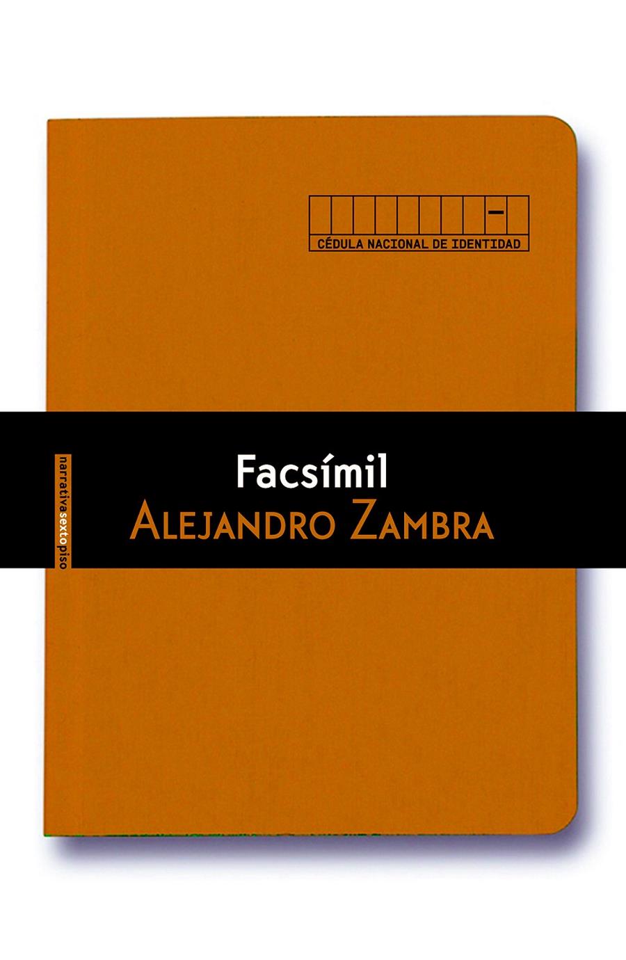 FACSÍMIL | 9788415601968 | ZAMBRA, ALEJANDRO | Galatea Llibres | Librería online de Reus, Tarragona | Comprar libros en catalán y castellano online