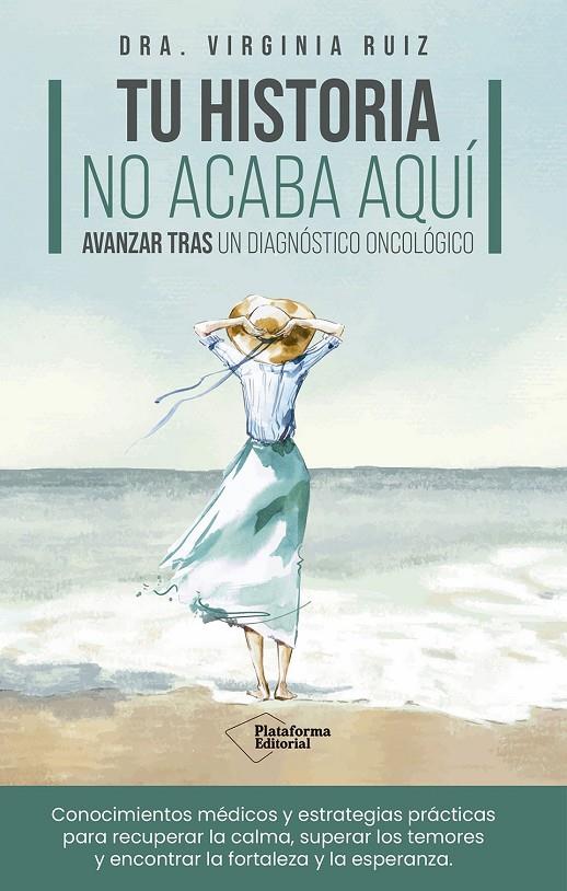 TU HISTORIA NO ACABA AQUÍ | 9791387568665 | RUIZ, VIRGINIA | Galatea Llibres | Llibreria online de Reus, Tarragona | Comprar llibres en català i castellà online