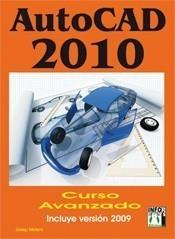 AUTOCAD 2010 CURSO AVANZADO | 9788496897694 | MOLERO, JOSEP | Galatea Llibres | Librería online de Reus, Tarragona | Comprar libros en catalán y castellano online