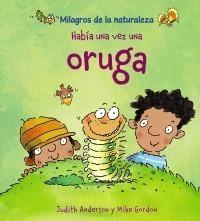 HABÍA UNA VEZ UNA ORUGA | 9788466786829 | ANDERSON, JUDITH | Galatea Llibres | Llibreria online de Reus, Tarragona | Comprar llibres en català i castellà online