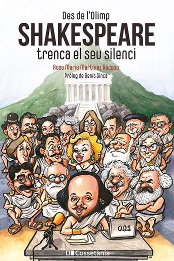 DES DE L'OLIMP: SHAKESPEARE TRENCA EL SEU SILENCI | 9788413562988 | MARTÍNEZ ASCASO, ROSA MARIA | Galatea Llibres | Librería online de Reus, Tarragona | Comprar libros en catalán y castellano online