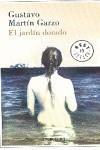 EL JARDÍN DORADO | 9788483469330 | MARTIN GARZO, GUSTAVO | Galatea Llibres | Librería online de Reus, Tarragona | Comprar libros en catalán y castellano online