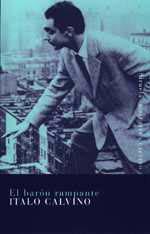 BARON RAMPANTE, EL | 9788478444212 | CALVINO, ITALO | Galatea Llibres | Librería online de Reus, Tarragona | Comprar libros en catalán y castellano online