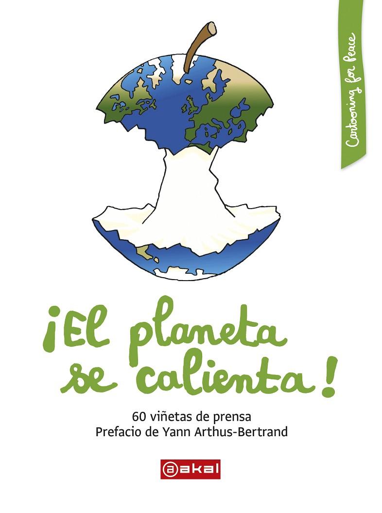 ¡EL PLANETA SE CALIENTA! 60 VIÑETAS DE PRENSA  | 9788446046073 | VV.AA. | Galatea Llibres | Llibreria online de Reus, Tarragona | Comprar llibres en català i castellà online