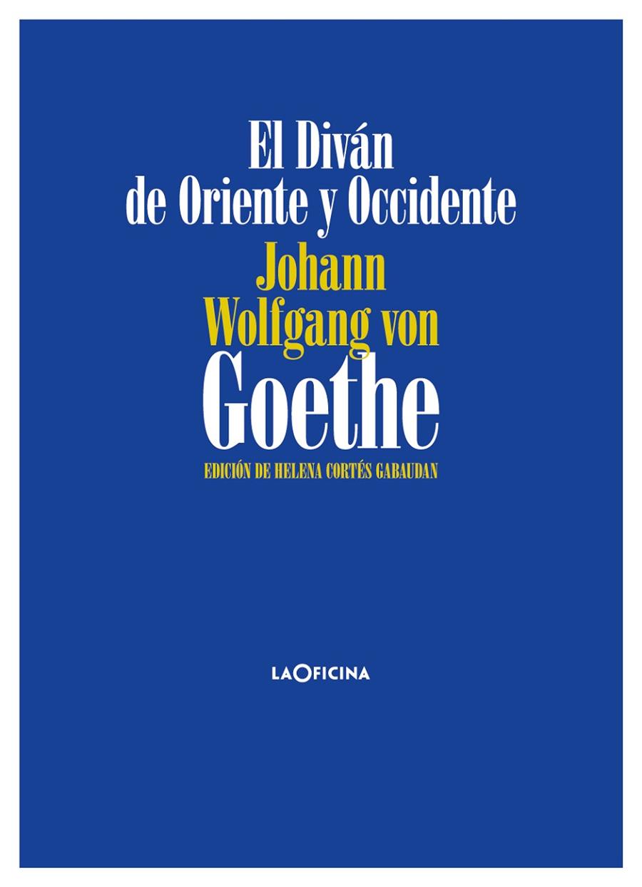 EL DIVÁN DE ORIENTE Y OCCIDENTE | 9788412113631 | GOETHE, JOHANN WOLFGANG | Galatea Llibres | Llibreria online de Reus, Tarragona | Comprar llibres en català i castellà online