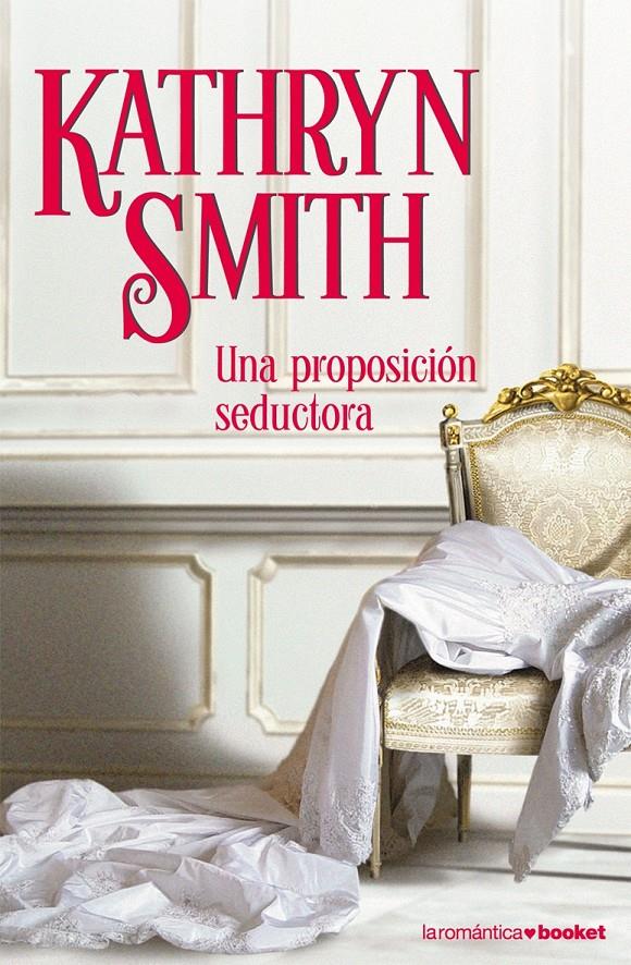 PROPOSICION SEDUCTORA, UNA | 9788408071594 | SMITH, KATHRYN | Galatea Llibres | Librería online de Reus, Tarragona | Comprar libros en catalán y castellano online