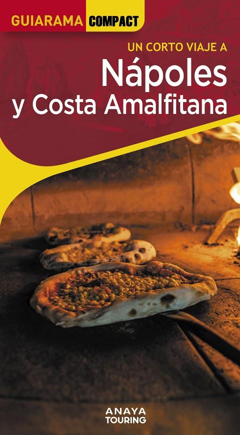 NÁPOLES Y COSTA AMALFITANA GUIARAMA 2025 | 9788491588696 | PEGO DEL RÍO, BEGOÑA | Galatea Llibres | Librería online de Reus, Tarragona | Comprar libros en catalán y castellano online