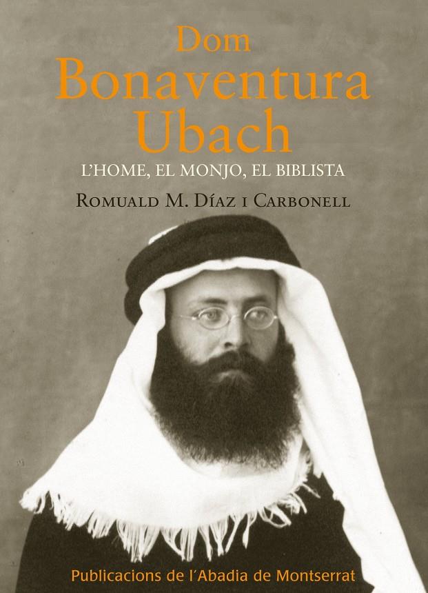 DOM BONAVENTURA UBACH. | 9788498835052 | DÍAZ I CARBONELL, ROMUALD M. | Galatea Llibres | Librería online de Reus, Tarragona | Comprar libros en catalán y castellano online
