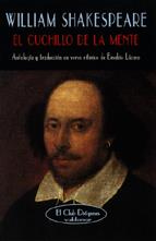 CUCHILLO DE LA MENTE, EL | 9788477023685 | SHAKESPEARE, WILLIAM | Galatea Llibres | Librería online de Reus, Tarragona | Comprar libros en catalán y castellano online