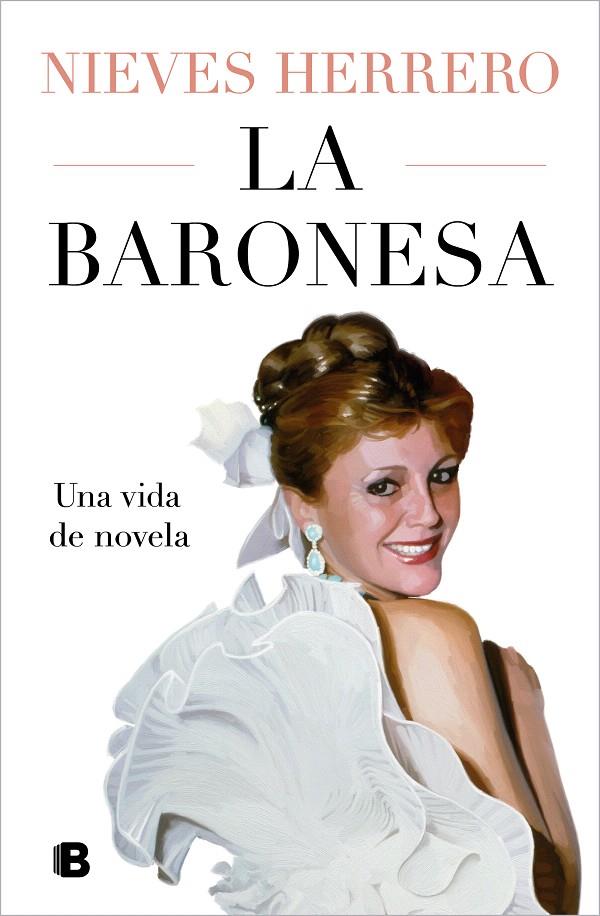 LA BARONESA. UNA VIDA DE NOVELA | 9788466677202 | HERRERO, NIEVES | Galatea Llibres | Librería online de Reus, Tarragona | Comprar libros en catalán y castellano online