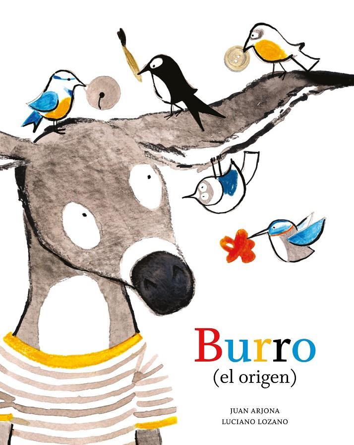 BURRO (EL ORIGEN) | 9788494285424 | ARJONA VÁZQUEZ, JUAN | Galatea Llibres | Llibreria online de Reus, Tarragona | Comprar llibres en català i castellà online