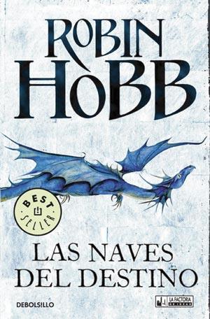 LAS NAVES DEL DESTINO | 9788498008036 | HOBB, ROBIN | Galatea Llibres | Librería online de Reus, Tarragona | Comprar libros en catalán y castellano online