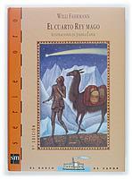 CUARTO REY MAGO, EL | 9788434837683 | FäHRMANN, WILLI | Galatea Llibres | Librería online de Reus, Tarragona | Comprar libros en catalán y castellano online