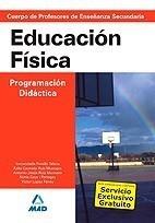 CUERPO DE PROFESORES DE SECUNDARIA, EDUCACIÓN FÍSICA. PROGRAMACIÓN DIDACTICA | 9788466585828 | LÓPEZ FENOY, VÍCTOR | Galatea Llibres | Llibreria online de Reus, Tarragona | Comprar llibres en català i castellà online