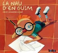 LA NAU D'EN GUIM | 9788492696758 | GRANADOS, DAVID | Galatea Llibres | Librería online de Reus, Tarragona | Comprar libros en catalán y castellano online