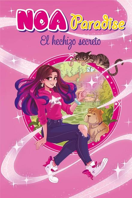 EL HECHIZO SECRETO (NOA PARADISE 1) | 9788417921187 | PARADISE, NOA | Galatea Llibres | Llibreria online de Reus, Tarragona | Comprar llibres en català i castellà online