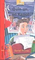 QUIN UN, EN KAMO! | 9788482862897 | PENNAC, DANIEL | Galatea Llibres | Llibreria online de Reus, Tarragona | Comprar llibres en català i castellà online