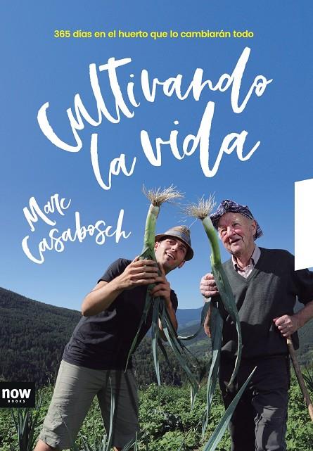 CULTIVANDO LA VIDA | 9788416245666 | CASABOSCH, MARC | Galatea Llibres | Librería online de Reus, Tarragona | Comprar libros en catalán y castellano online