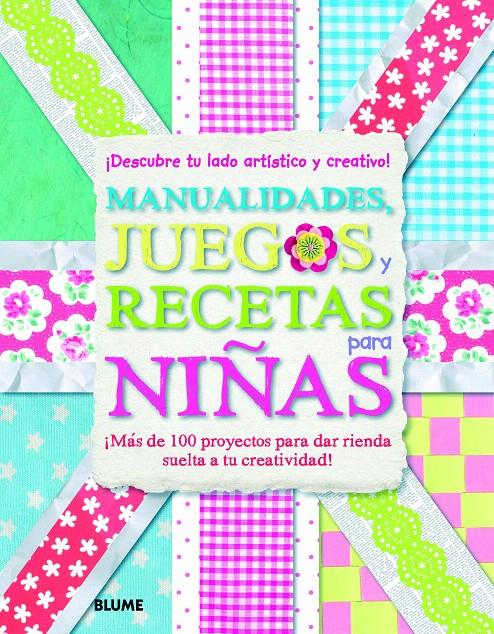 MANUALIDADES, JUEGOS Y RECETAS PARA NIÑAS | 9788498017144 | VARIOS AUTORES | Galatea Llibres | Llibreria online de Reus, Tarragona | Comprar llibres en català i castellà online