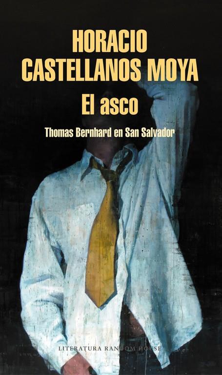 EL ASCO | 9788439734345 | CASTELLANOS MOYA, HORACIO | Galatea Llibres | Llibreria online de Reus, Tarragona | Comprar llibres en català i castellà online