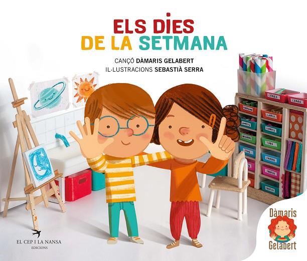 ELS DIES DE LA SETMANA | 9788418522284 | GELABERT, DÀMARIS | Galatea Llibres | Llibreria online de Reus, Tarragona | Comprar llibres en català i castellà online
